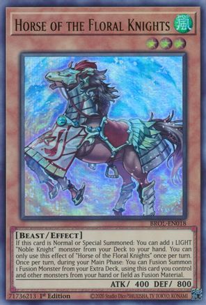 Horse of the Floral Knights [BROL-EN018] Ultra Rare - Trinity Hobby