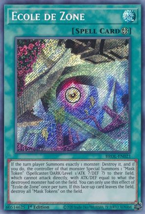 Ecole de Zone [BROL-EN021] Secret Rare - Trinity Hobby