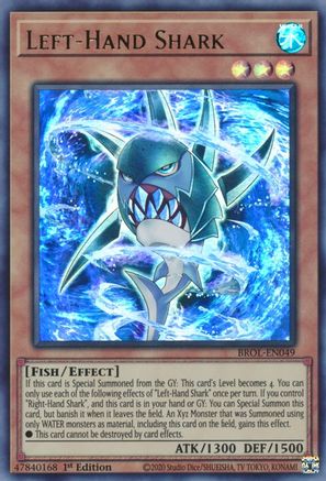 Left-Hand Shark [BROL-EN049] Ultra Rare - Trinity Hobby