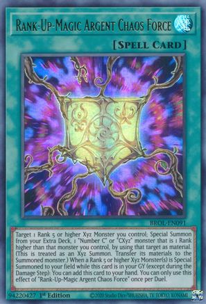 Rank-Up-Magic Argent Chaos Force [BROL-EN091] Ultra Rare - Trinity Hobby