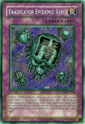 Eradicator Epidemic Virus [FOTB-EN068] Secret Rare - Trinity Hobby