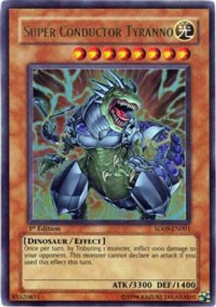 Super Conductor Tyranno [SD09-EN001] Ultra Rare - Trinity Hobby