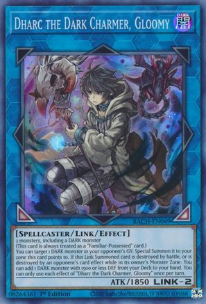 Dharc the Dark Charmer, Gloomy [BACH-EN049] Super Rare - Trinity Hobby