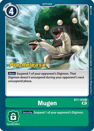 Mugen [BT7-103] [Next Adventure Pre-Release Cards] - Trinity Hobby