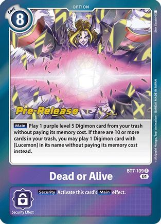 Dead or Alive [BT7-109] [Next Adventure Pre-Release Cards] - Trinity Hobby