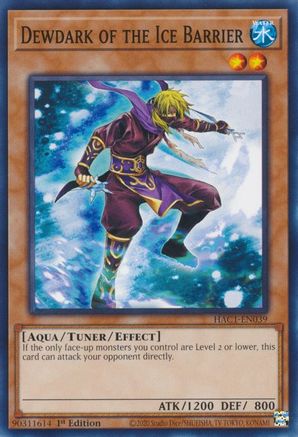 Dewdark of the Ice Barrier [HAC1-EN039] Common - Trinity Hobby