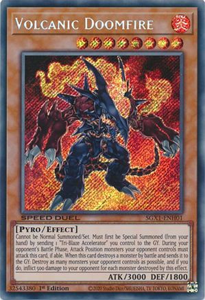 Volcanic Doomfire [SGX1-ENH01] Secret Rare - Trinity Hobby