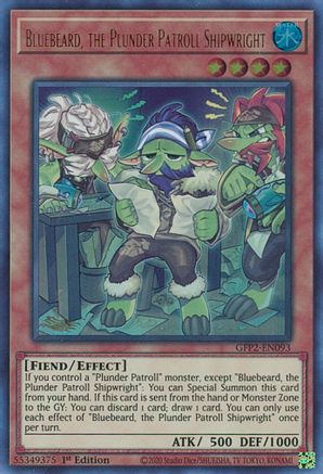 Bluebeard, the Plunder Patroll Shipwright [GFP2-EN093] Ultra Rare - Trinity Hobby