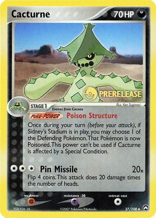 Cacturne (Prerelease) - (027/108) [Miscellaneous Cards & Products]