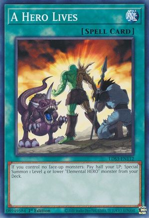 A Hero Lives [LDS3-EN112] Common - Trinity Hobby