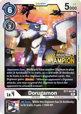 Dorugamon [BT7-062] (2022 Championship Offline Regional) (Online Champion) [Next Adventure Promos] - Trinity Hobby