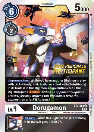 Dorugamon [BT7-062] (2022 Championship Offline Regional) (Online Participant) [Next Adventure Promos] - Trinity Hobby