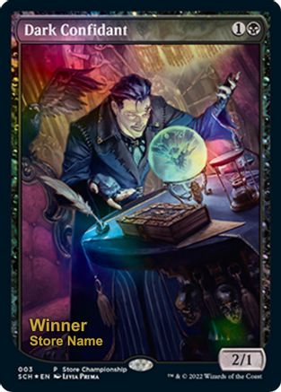 Dark Confidant (Winner)  [Foil]  (GAME-003) - [Game Day & Store Championship Promos] - Trinity Hobby
