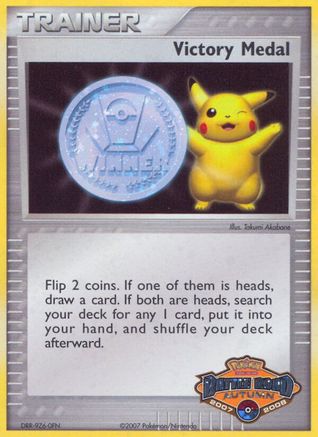 Victory Medal (2007-2008) (Battle Road Autumn) [League & Championship Cards] - Trinity Hobby