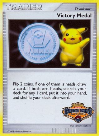 Victory Medal (2009-2010) (Battle Road Autumn) [League & Championship Cards] - Trinity Hobby