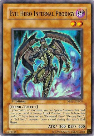 Evil Hero Infernal Prodigy [DP06-EN008] Super Rare - Trinity Hobby