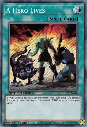 A Hero Lives [SGX2-ENA16] Secret Rare - Trinity Hobby
