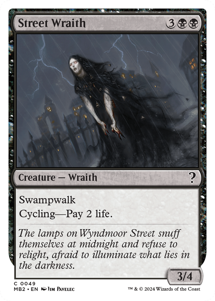 Street Wraith (White Border) [Mystery Booster 2] - Trinity Hobby