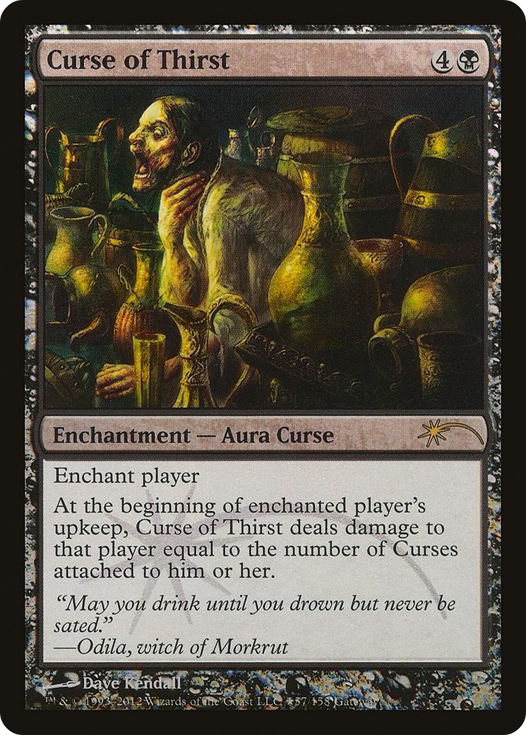 Curse of Thirst [Wizards Play Network 2012] - Trinity Hobby