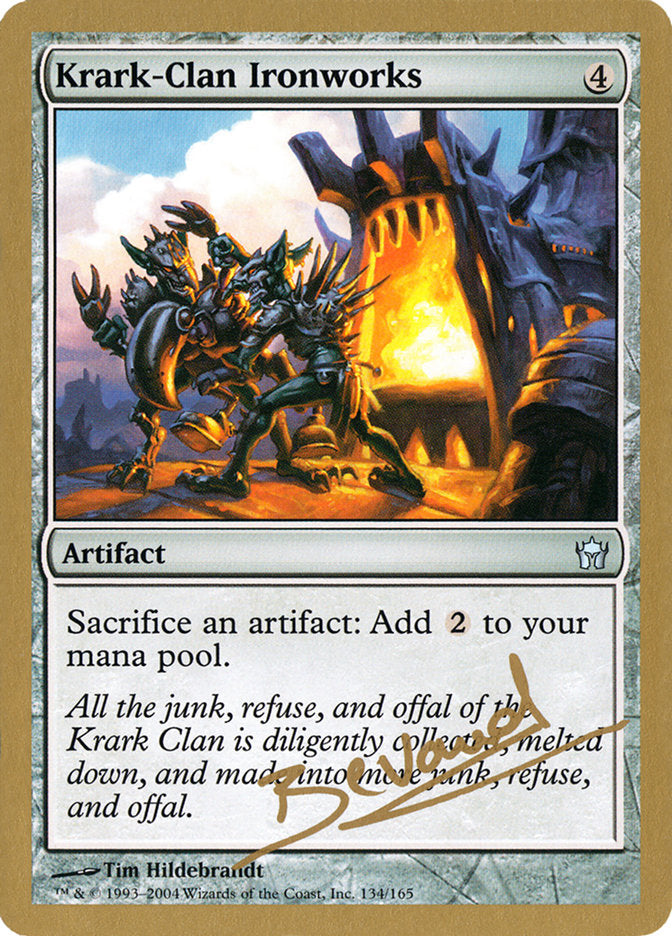 Krark-Clan Ironworks (Manuel Bevand) [World Championship Decks 2004] - Trinity Hobby