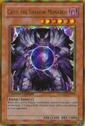 Caius the Shadow Monarch [GLD2-EN033] Ultra Rare - Trinity Hobby