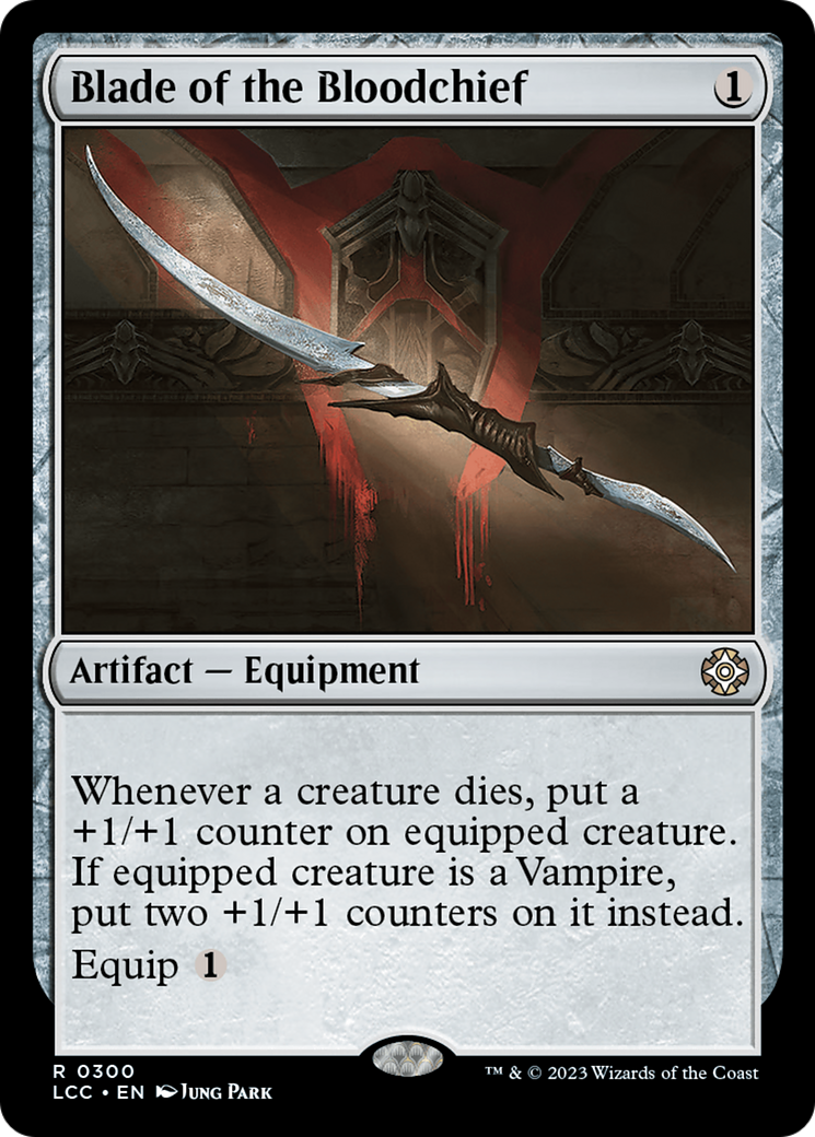 Blade of the Bloodchief [The Lost Caverns of Ixalan Commander] - Trinity Hobby