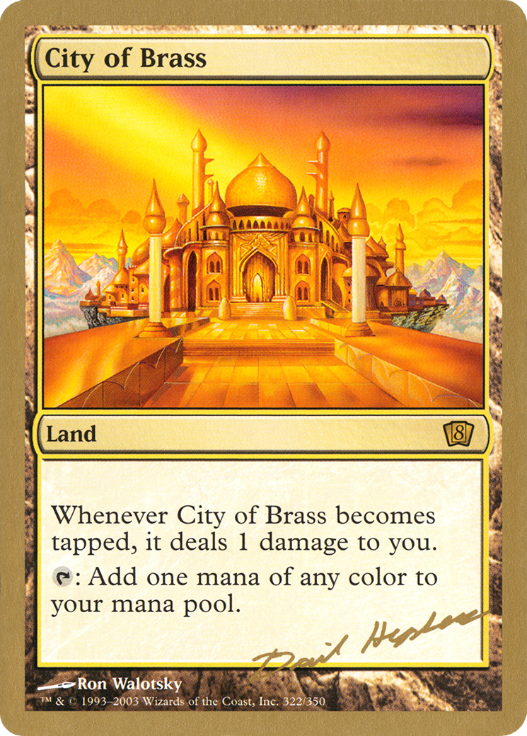 City of Brass (Dave Humpherys) [World Championship Decks 2003] - Trinity Hobby
