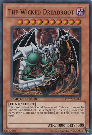 The Wicked Dreadroot [CT07-EN015] Super Rare - Trinity Hobby