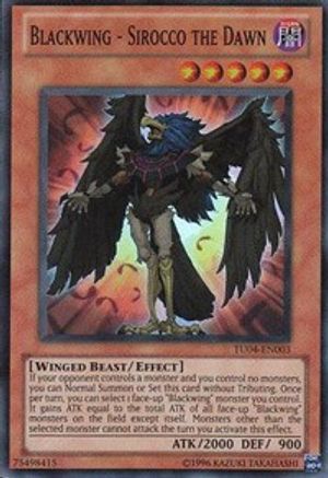 Blackwing - Sirocco the Dawn [TU04-EN003] Super Rare - Trinity Hobby