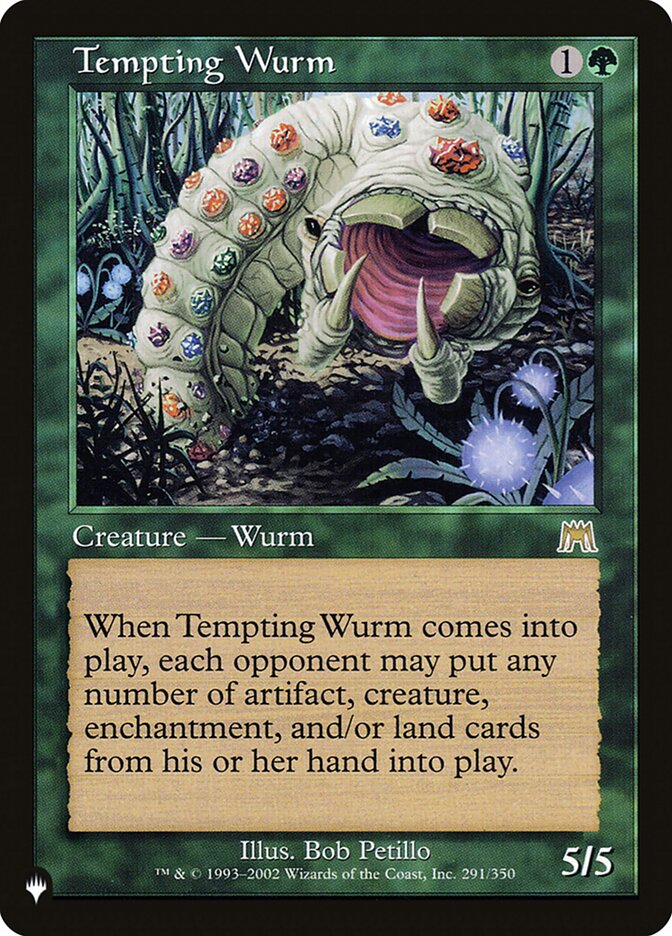 Tempting Wurm [The List] - Trinity Hobby