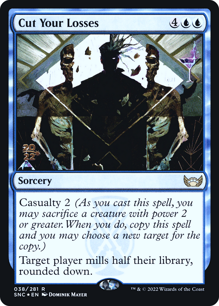 Cut Your Losses [Streets of New Capenna Prerelease Promos] - Trinity Hobby