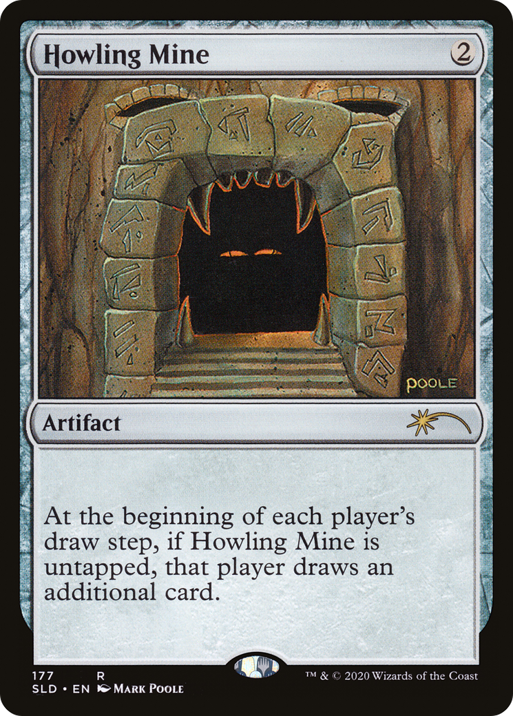 Howling Mine  (SLD-177) - [Secret Lair Drop] - Trinity Hobby