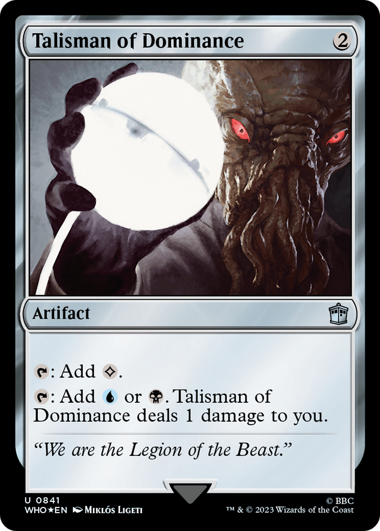 Talisman of Dominance (Surge Foil) [Doctor Who] - Trinity Hobby