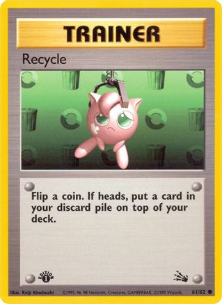 Recycle (61/62) [Fossil Unlimited] - Trinity Hobby