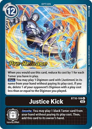 Justice Kick [BT10-106] [Cartes pré-lancement Xros Encounter] 
