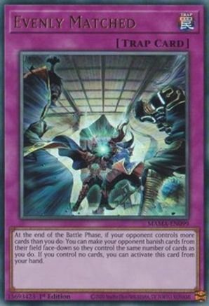 Evenly Matched [MAMA-EN099] Ultra Rare - Trinity Hobby