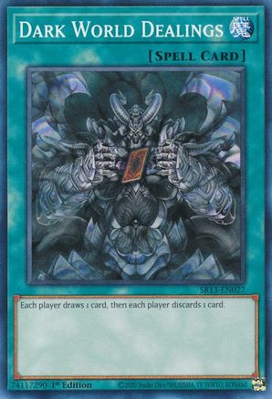 Dark World Dealings [SR13-EN027] Common - Trinity Hobby
