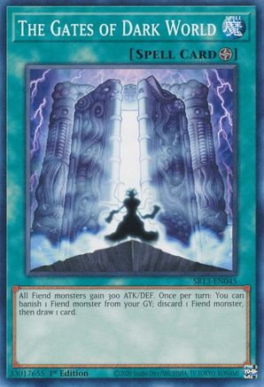The Gates of Dark World [SR13-EN045] Common - Trinity Hobby