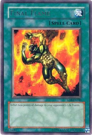 Final Flame [LOB-EN100] - Legend of Blue Eyes White Dragon (Worldwide English) Unlimited - Rare - Trinity Hobby