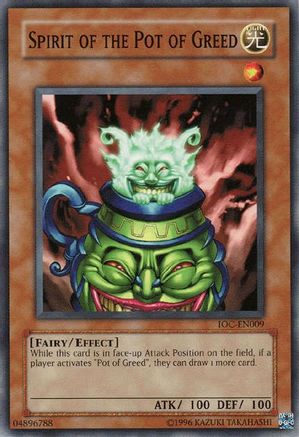 Spirit of the Pot of Greed [IOC-EN009] Common - Trinity Hobby
