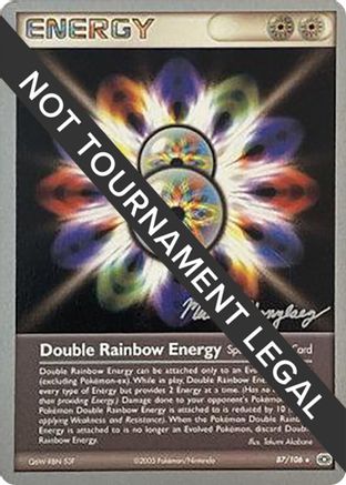 Double Rainbow Energy (87/106) (King of the West - Michael Gonzalez) [World Championships 2005] - Trinity Hobby