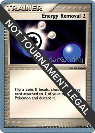 Energy Removal 2 (89/112) (Bright Aura - Curran Hill's) [World Championships 2005] - Trinity Hobby