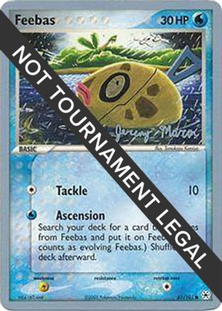 Feebas (61/101) (Queendom - Jeremy Maron) [World Championships 2005] - Trinity Hobby