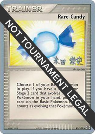 Rare Candy (83/106) (Dark Tyranitar Deck - Takashi Yoneda) [World Championships 2005] - Trinity Hobby