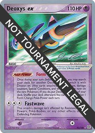 Deoxys ex (93/106) (Mewtrick - Jason Klaczynski) [World Championships 2006] - Trinity Hobby