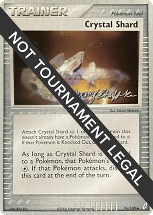 Crystal Shard (76/100) (Rambolt - Jeremy Scharff-Kim) [World Championships 2007] - Trinity Hobby