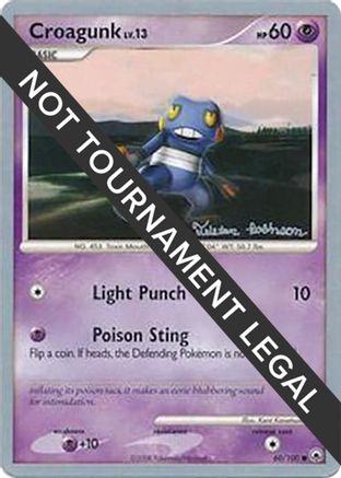 Croagunk LV.13 (60/100) (Intimidation - Tristan Robinson) [World Championships 2008] - Trinity Hobby