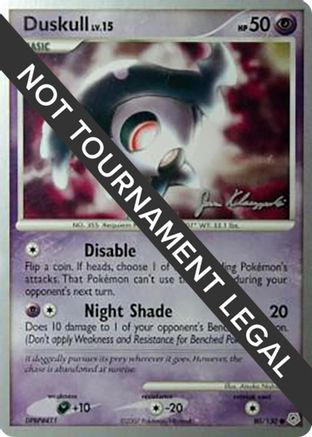 Duskull LV.15 (80/130) (Psychic Lock - Jason Klaczynski) [World Championships 2008] - Trinity Hobby