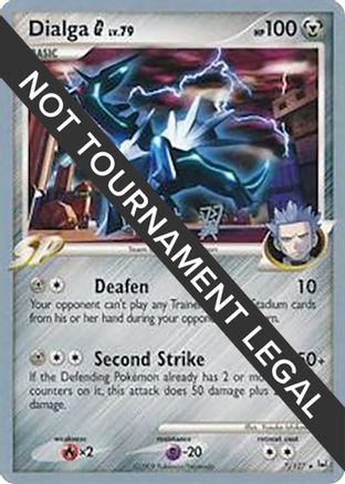 Dialga G LV.79 (7/127) (Crowned Tiger - Tsubasa Nakamura) [World Championships 2009] - Trinity Hobby