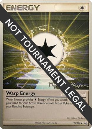Warp Energy (95/100) (Happy Luck - Mychael Bryan) [World Championships 2010] - Trinity Hobby